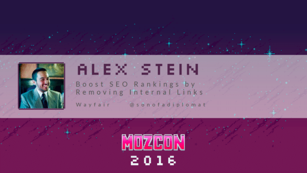 Alex Stein MozCon 2016