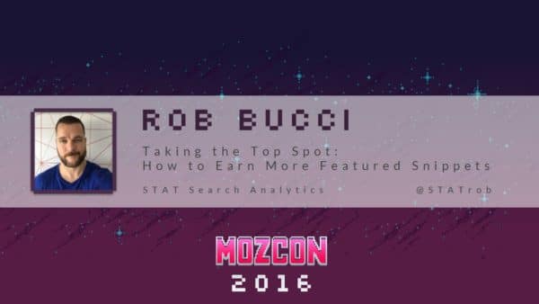 Rob Bucci MozCon 2016